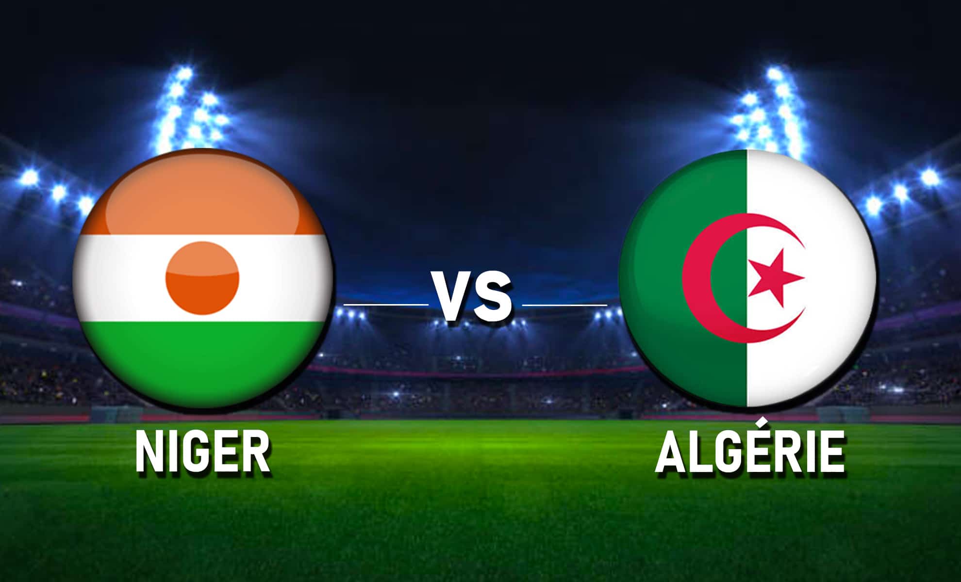 نتيجة واهداف مباراة الجزائر و النيجر تصفيات كأس العالم 2022