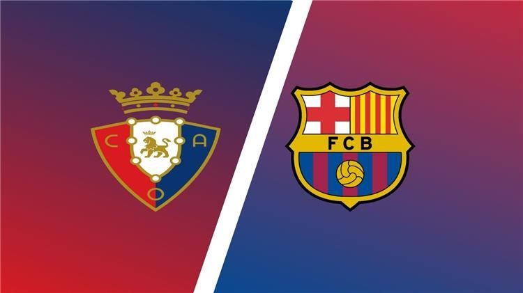 الدوري الاسباني موعد والقنوات الناقلة لمباراة برشلونة وأوساسونا اليوم في الدوري الإسباني