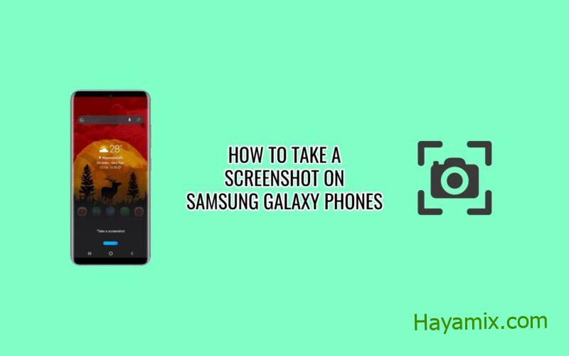 كيفية التقاط لقطة شاشة على هواتف Samsung Galaxy