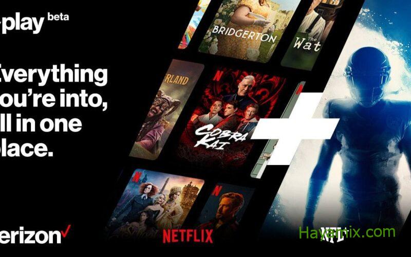يتم إطلاق مركز محتوى Plus Play من Verizon في مرحلة تجريبية تقدم عامًا مجانيًا من Netflix