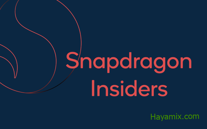 تقدم Qualcomm برنامج Snapdragon Insiders Access للحصول على أولوية الوصول إلى الشرائح الجديدة