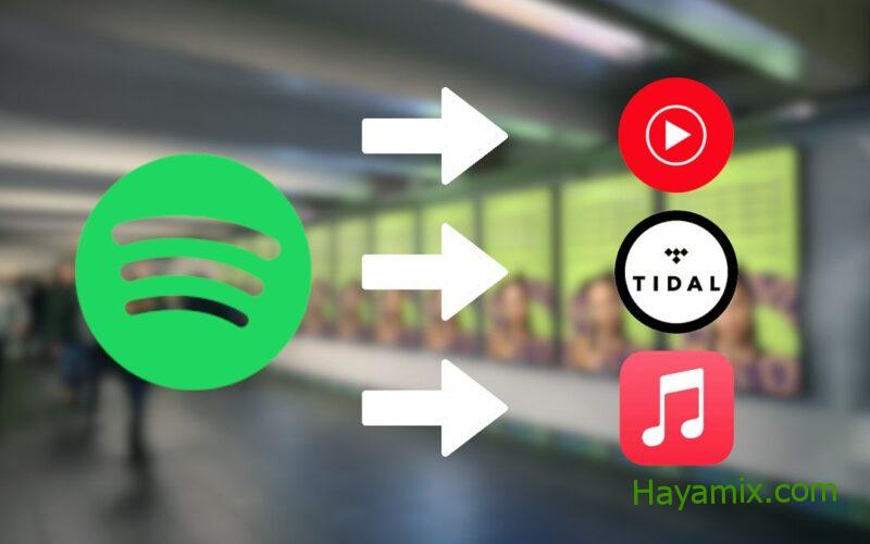 كيفية التبديل من Spotify إلى YouTube Music و TIDAL و Apple Music وغيرها من الخدمات