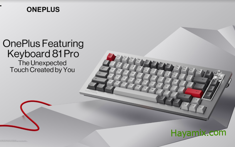 يعد OnePlus المزود بلوحة المفاتيح 81 Pro أول لوحة مفاتيح ميكانيكية للشركة
